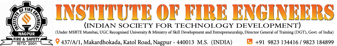 FIRE - Institute of Fire Engineers (IFE), Nagpur